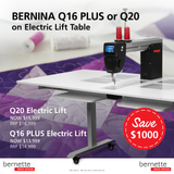 BERNINA Q16 Plus on Electric Lift