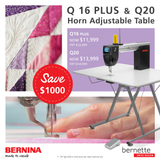 BERNINA Q16 PLUS & Horn Adjustable Table